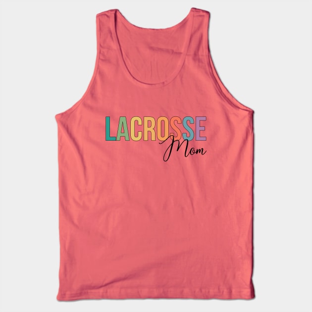 Lacrosse Mom Tank Top by RefinedApparelLTD